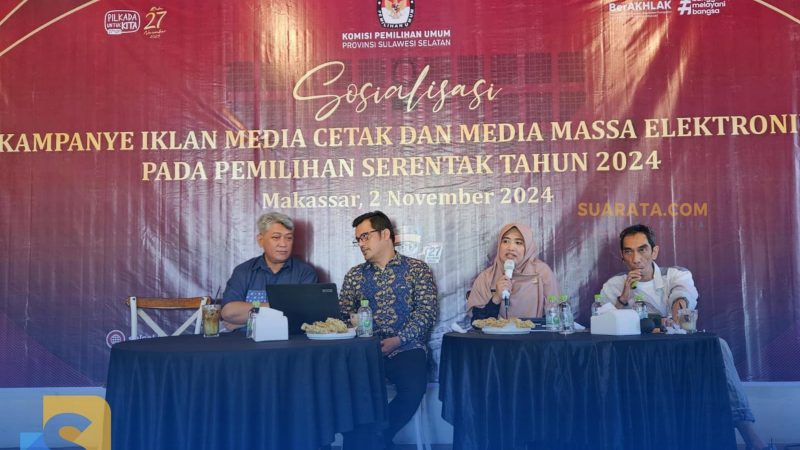 Sosialisasi Aturan Iklan Kampanye, KPU Sulsel Imbau Media Tetap Netral