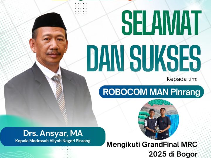MAN Pinrang Ukir Sejarah Spektakuler, Lolos Grand Final Kompetisi Robotik Madrasah Nasional 2025 dengan Urutan Pertama