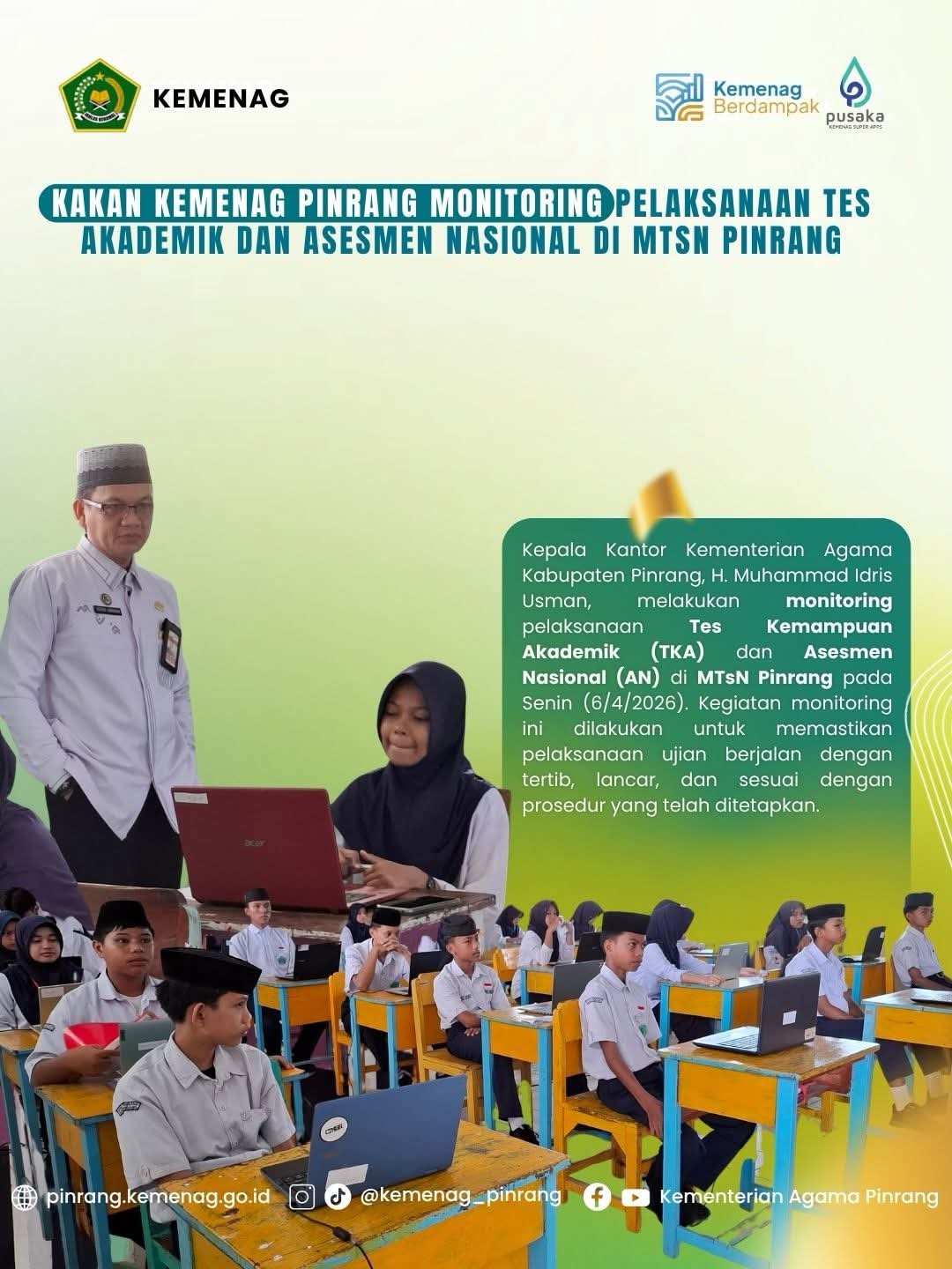 Tinjau Langsung, Kakan Kemenag Pinrang Pastikan Ujian Berbasis CBT Lancar