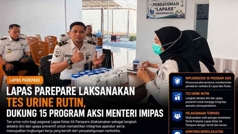 Lapas Parepare Laksanakan Tes Urine Rutin Dukung 15 Program Aksi Menteri IMIPAS