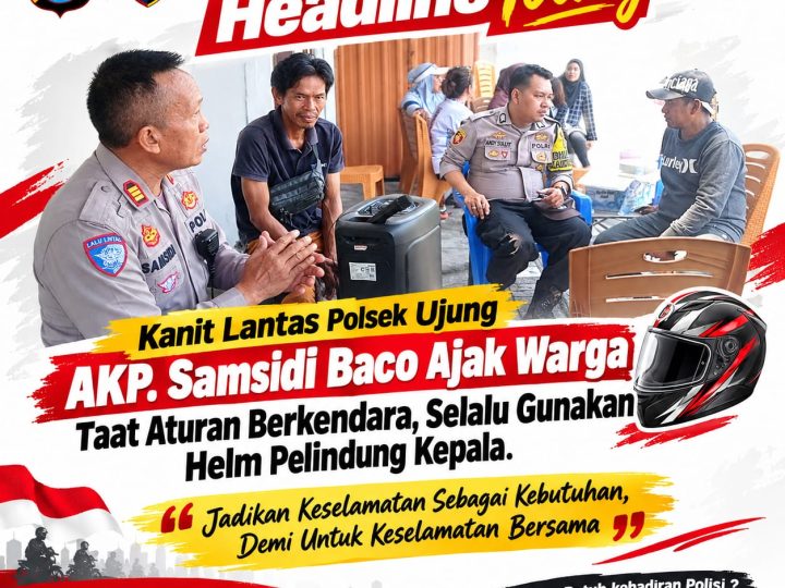 Kanit Lantas Polsek Ujung Ajak Warga Taat Aturan Berkendara, Selalu Gunakan Helm Pelindung Kepala