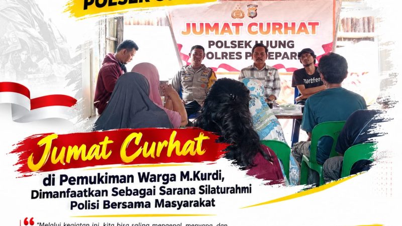 Jumat Curhat Polsek Ujung di Pemukiman Warga M.Kurdi, Dimanfaatkan Sebagai Sarana Silaturahmi Polisi Bersama Masyarakat